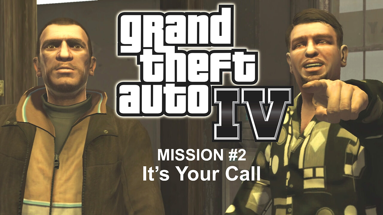 GTA 4 - Mission 2 - It's your call || Gameplay || Walkthrough Full HD 1080p