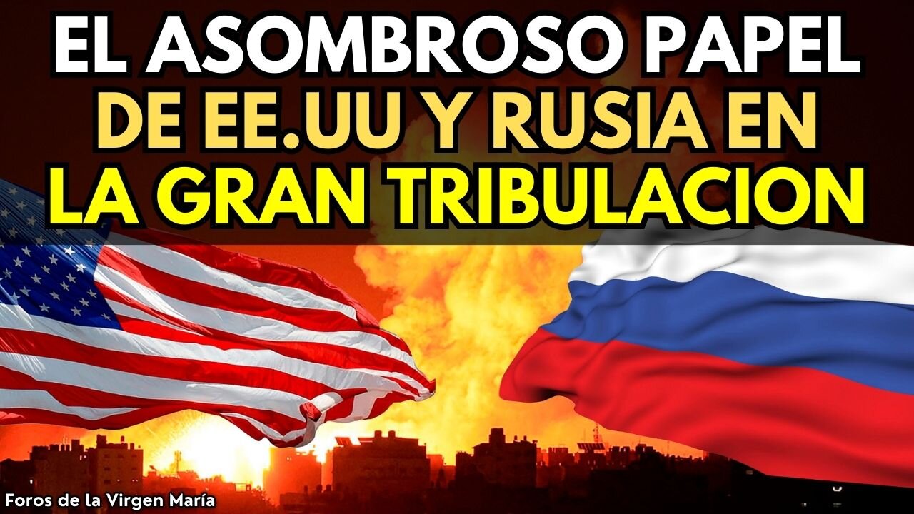 ¡Secretos del Apocalipsis! El Asombroso Papel de Rusia y EE.UU. en la Gran Tribulación