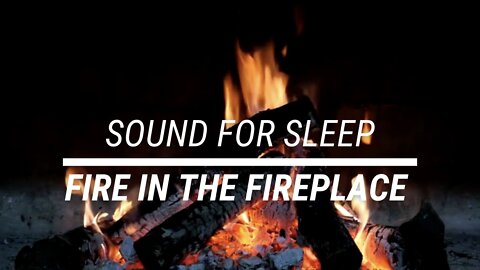 Sound for sleep Wood in the Fireplace 3 hours