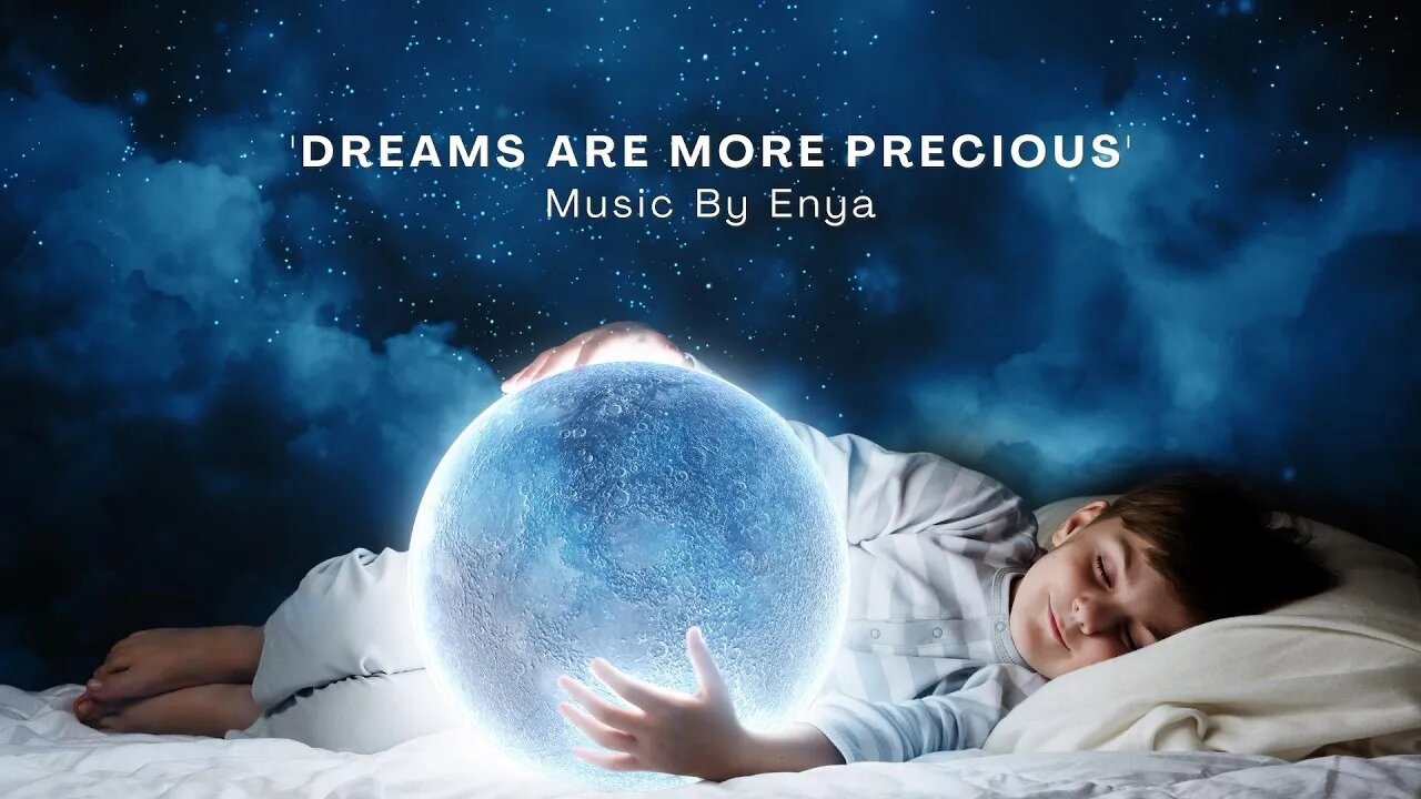 'DREAMS ARE MORE PRECIOUS' by ENYA (music video with lyrics)