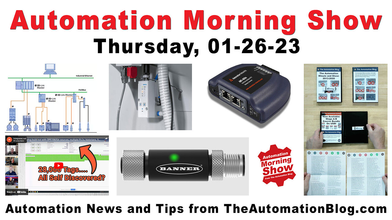 Banner, Festo, IO-Link, ISA, Rockwell, Siemens, Opto22 and more today on the Automation Morning Show