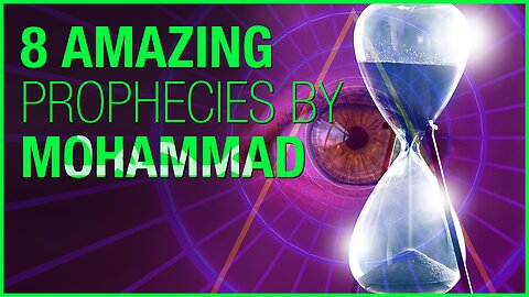 8 end times prophecies of Prophet Muhammad that were fulfilled in the last days (minor signs)