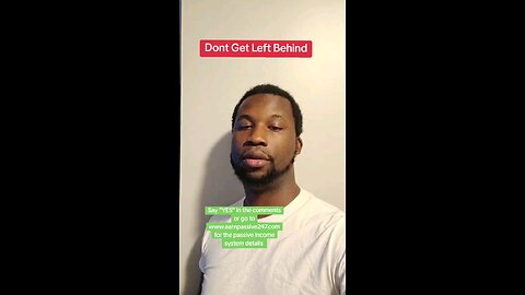 Dont get left behind
