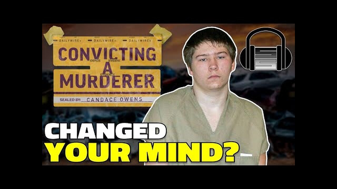 Making a Murderer - Convicting A Murderer Review - Have You Changed Your Mind?