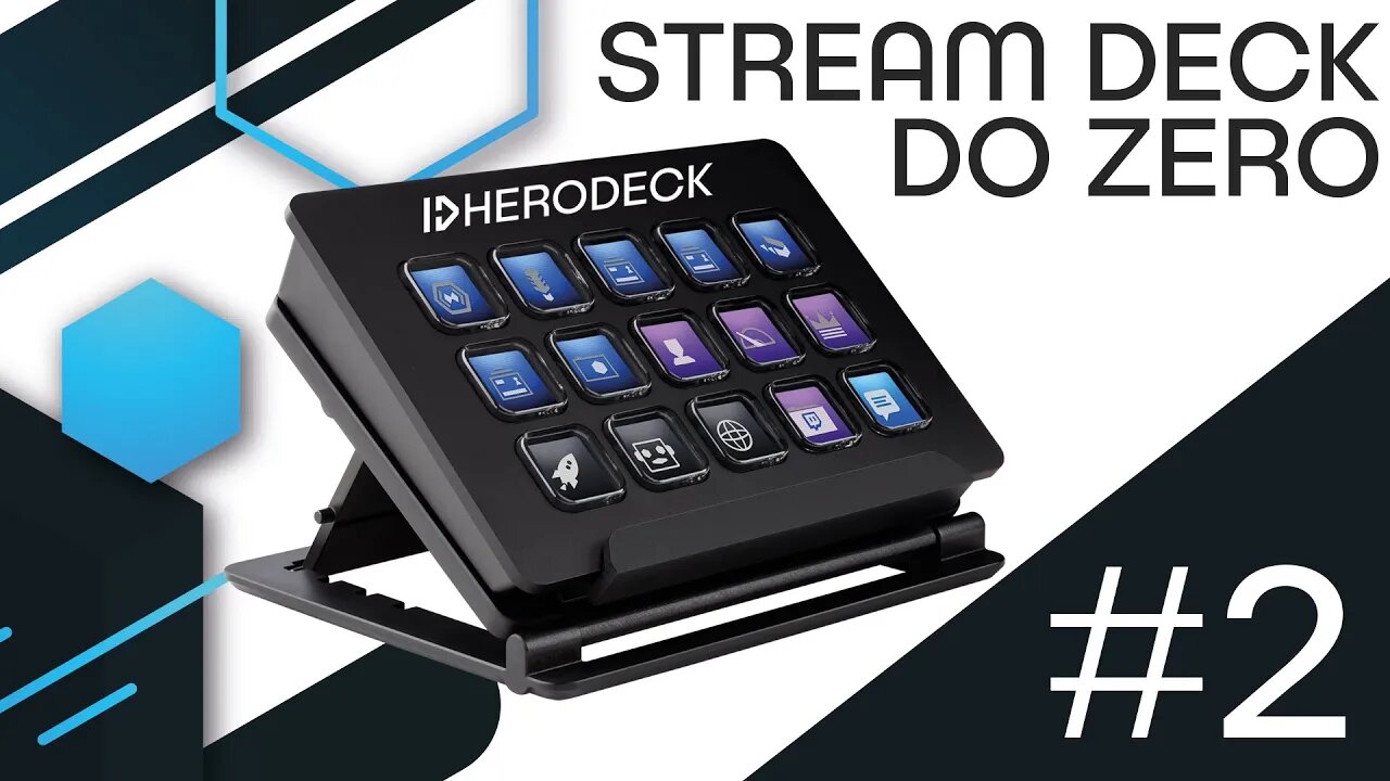 COMO FAZER STREAM DECK DO ZERO | PARTE 2 - ORGANIZANDO TUDO!