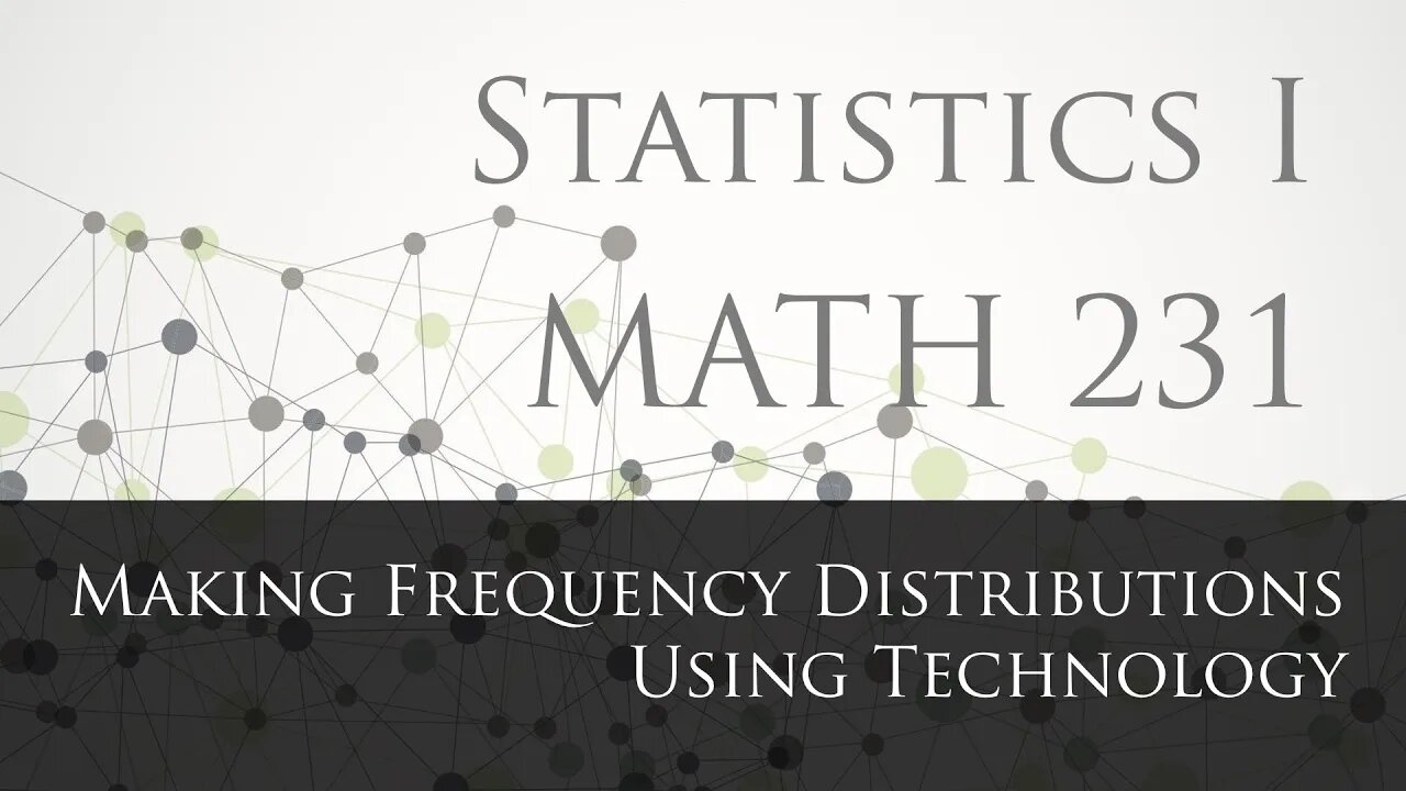 Frequency Distributions Using Technology