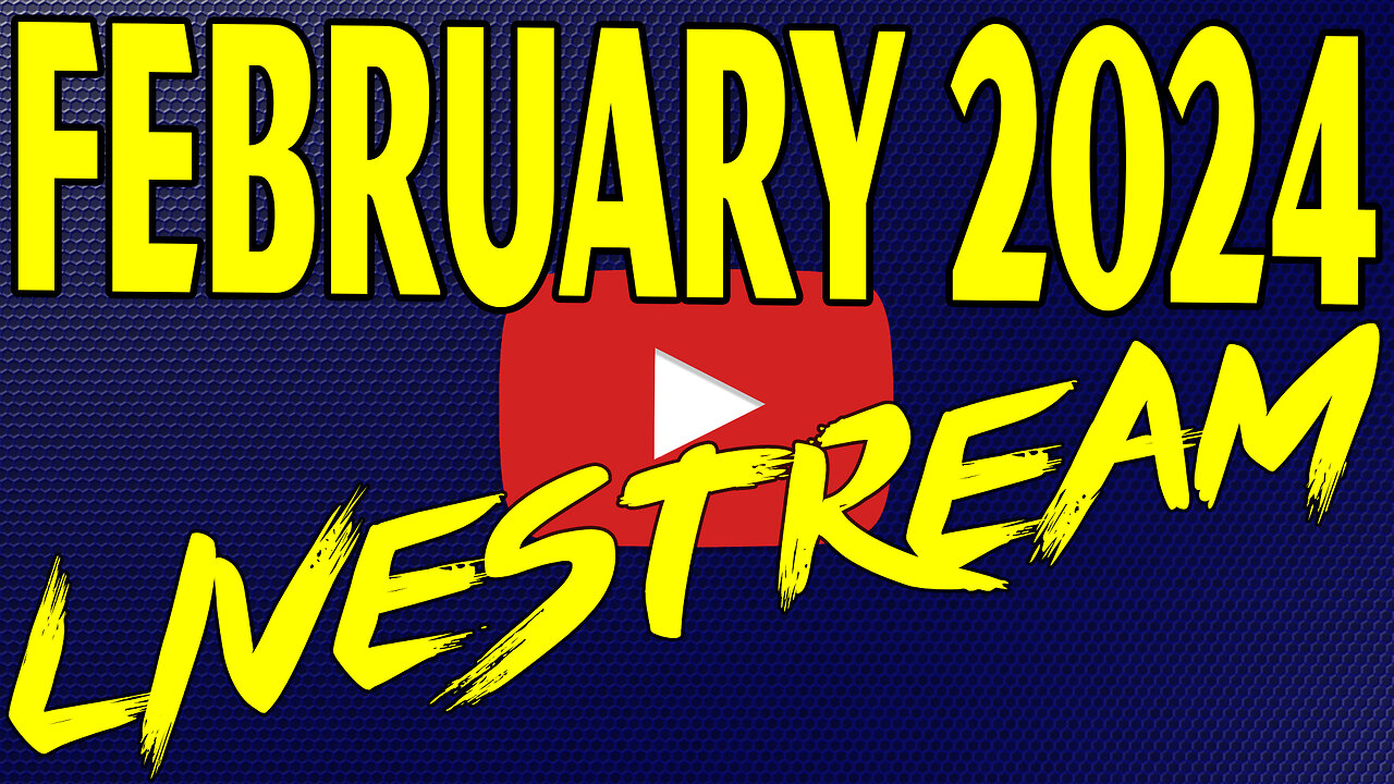 🔴February 2024 Livestream w/Supporters