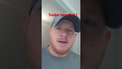 Trucker Jokes part 1