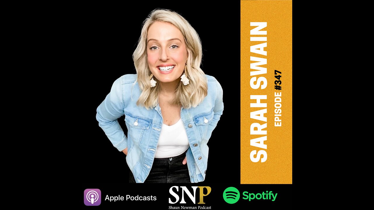 #347 - Sarah Swain