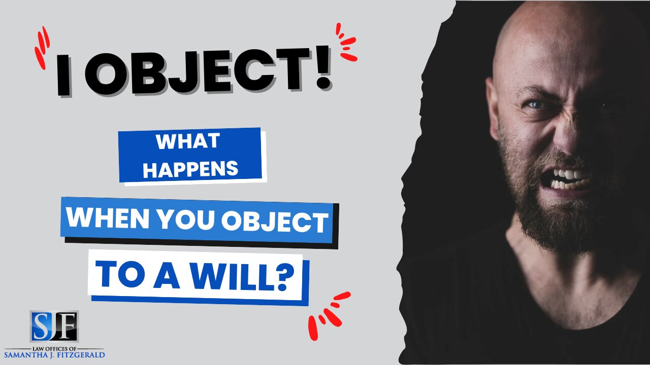 What happens if you object to a will?