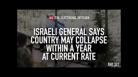 Israeli general says country may collapse within a year at current rate, with Ali Abunimah