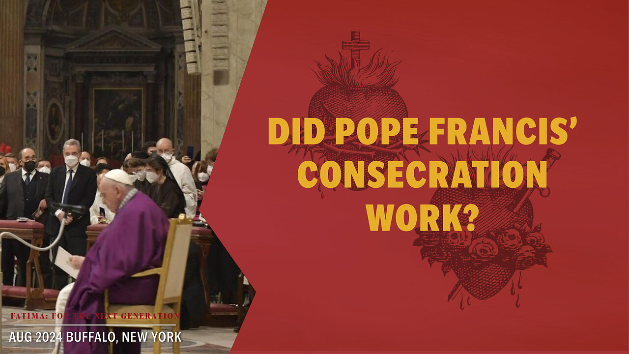 Why does it seem that the Consecration of Russia hasn't work? | Fatima BFC 2024 Q&A Part 2