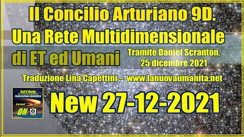 Il Concilio Arturiano 9D. Una Rete Multidimensionale di ET ed Umani