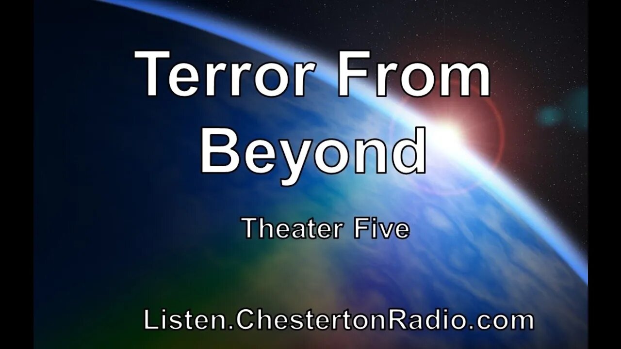 Terror From Beyond - Theater Five