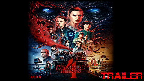 STRANGER THINGS - SEASON 4 V01 - OFFICIAL TRAILER - 2022