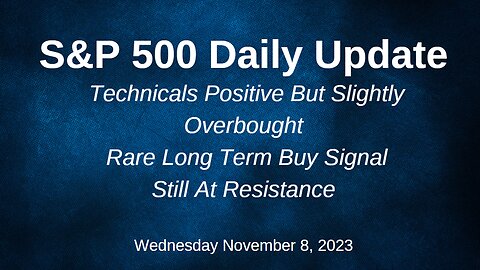 S&P 500 Daily Market Update for Wednesday November 8, 2023