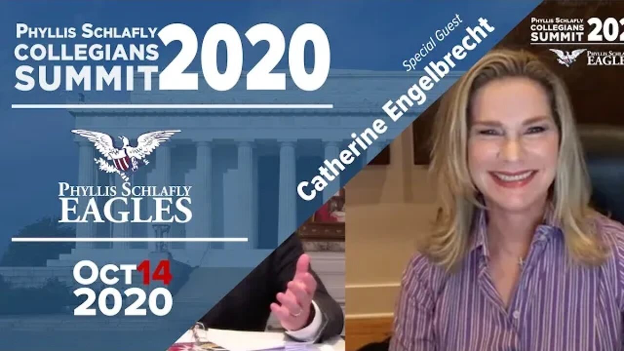 Catherine Engelbrecht | Phyllis Schlafly Collegians Summit 2020