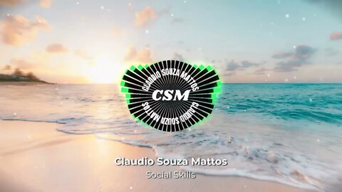 Claudio Souza Mattos - Social Skills