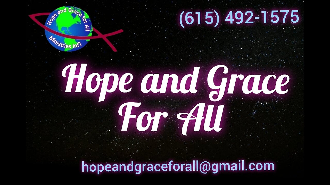 There is Hope and Grace For All!