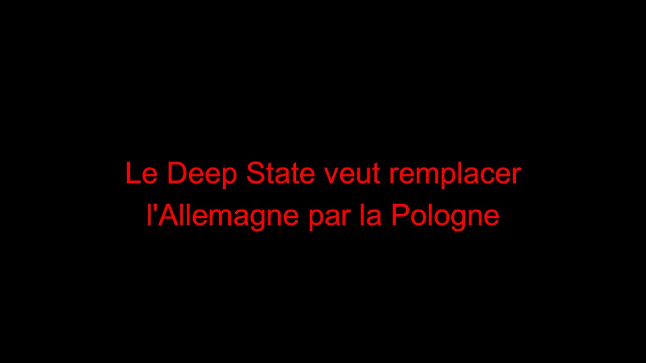 Le Deep State veut remplacer l'Allemagne par la Pologne