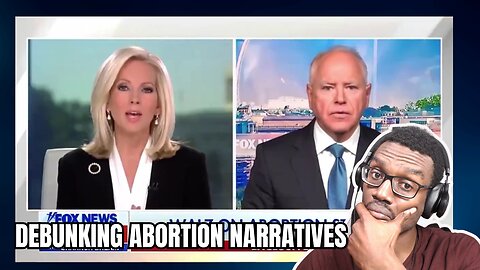 Walz's Abortion Narratives Grilled on Fox News