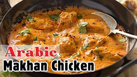 Arabic Makhan Chicken | Makhani Arabic Chicken | Easy Arabian Recipe