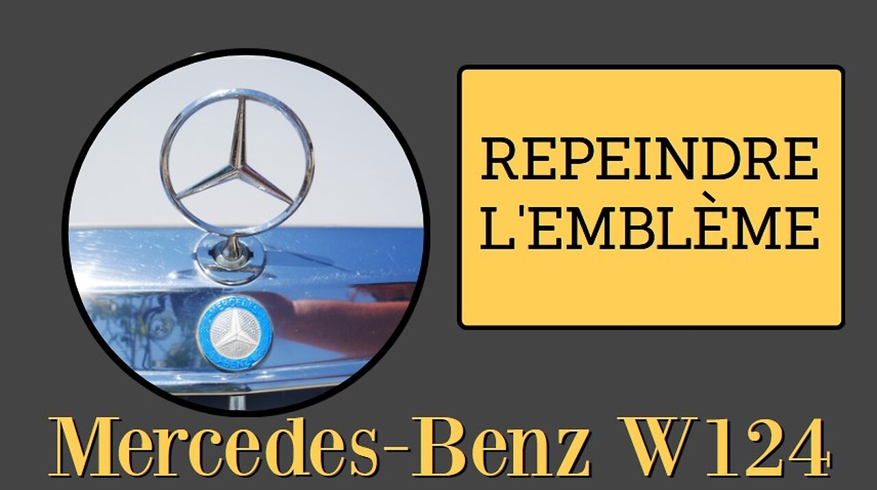 Mercedes Benz W124 - Comment repeindre / rénover l´emblème du radiateur tutorial