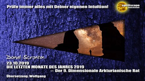 DIE LETZTEN MONATE DES JAHRES 2019 ∞ Der 9D. Arkturianische Rat