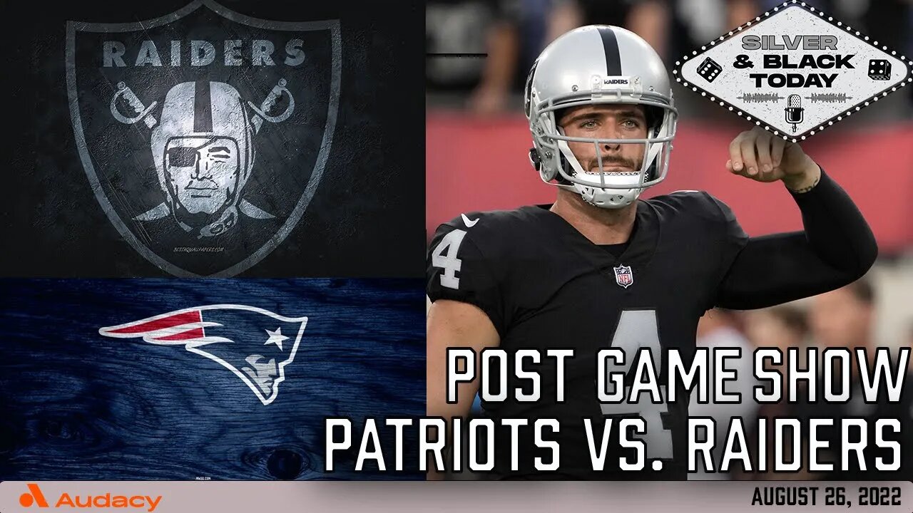 Raiders vs. Patriots: Postgame Instant Reaction