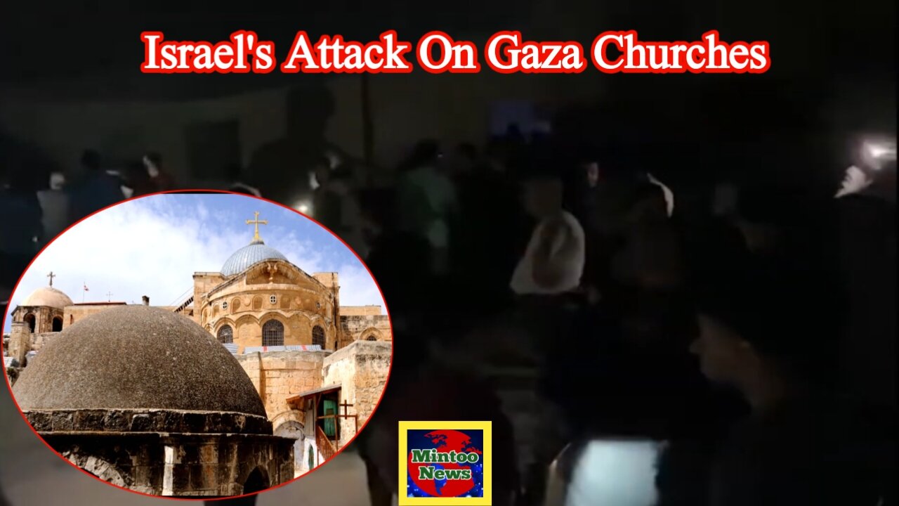 Israel's attack on orthodox Greek Churches in Gaza