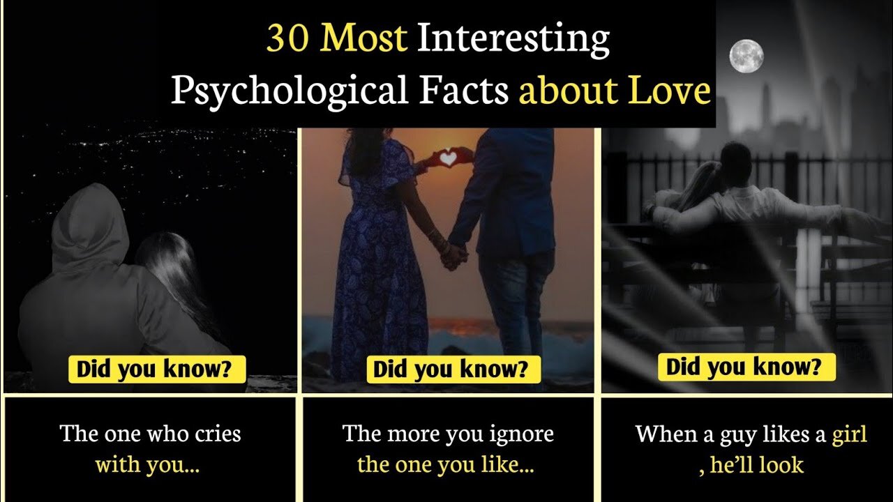 30 most Psychological Facts about Love | Psychological Relationship