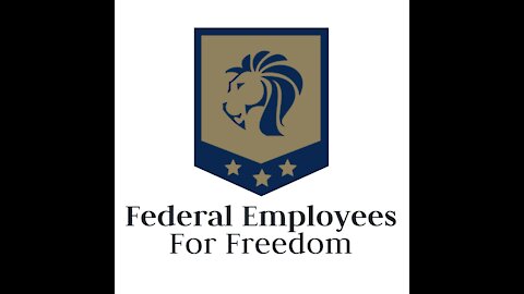 A message from Federal Employees For Freedom founding member.