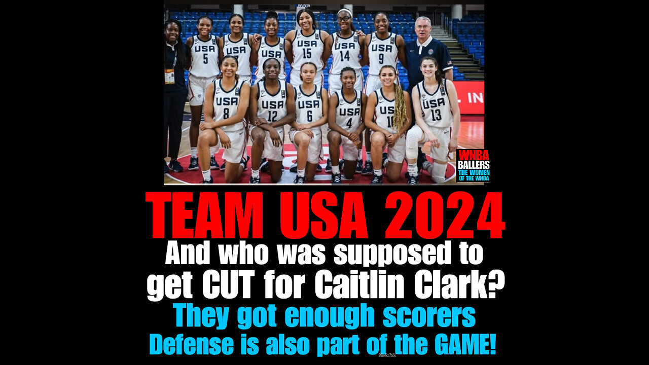 RBS #56 Team USA 2024, So who was supposed to get CUT for Caitlin Clark?