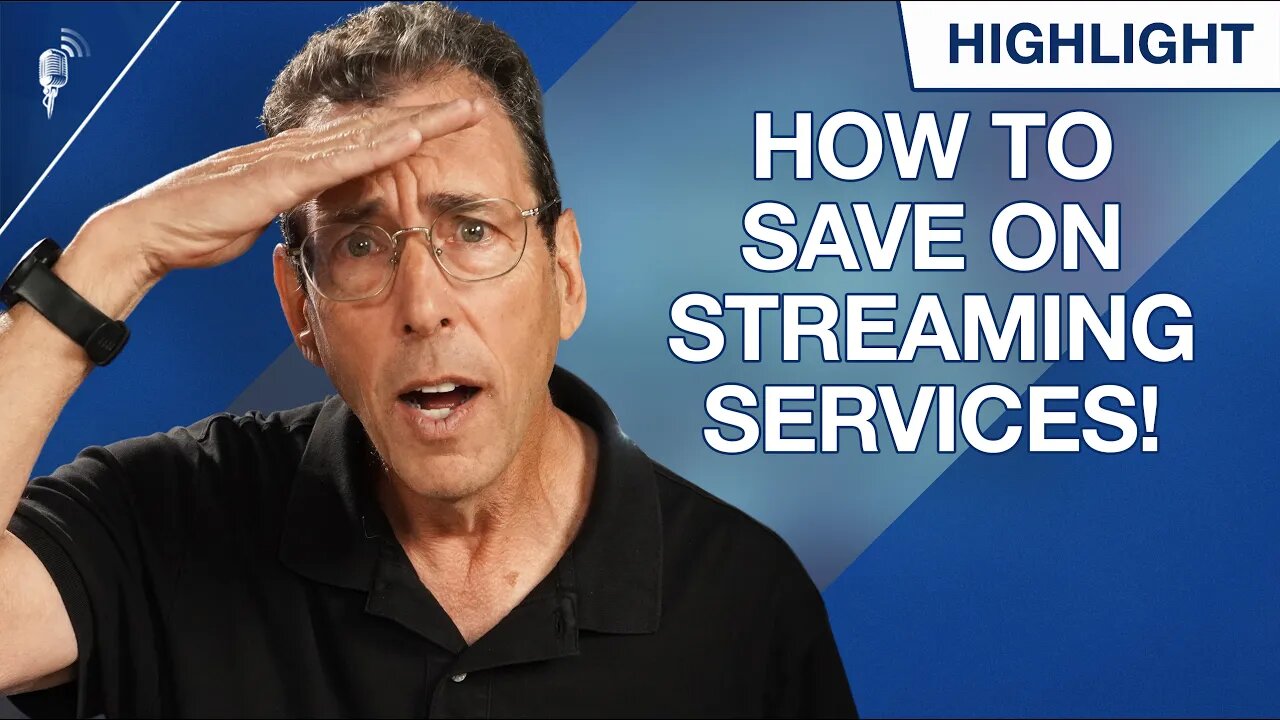 How to Save Money on Your Streaming Services! w/ Clark Howard