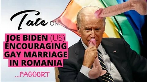 Tate on Joe Biden (US) Encouraging Gay Marriage in Romania