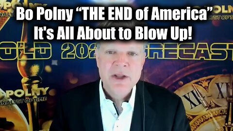 Bo Polny Great 'THE END of America' - It's All About to Blow Up