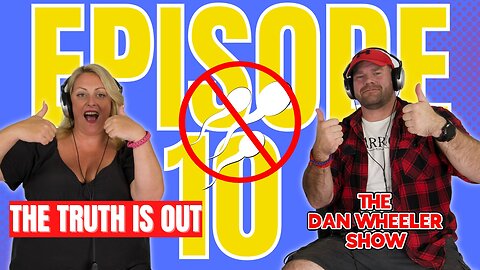 Shocking Fertility Bombshell: Dan's officially INFERTILE! | The Dan Wheeler Show ft. Kaz - Ep 10 😱⚡