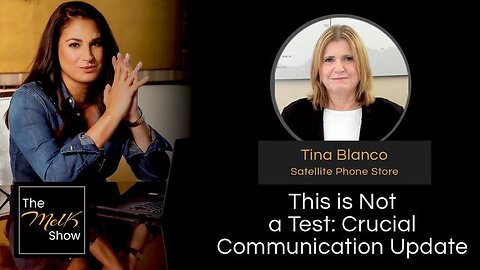 MEL K & TINA BLANCO | THIS IS NOT A TEST: CRUCIAL COMMUNICATION UPDATE | 2-28-24