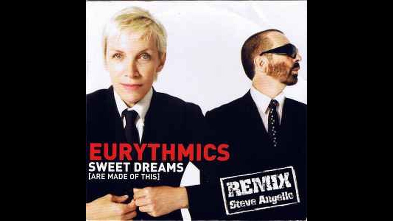 Eurythmics ''Sweet Dreams Are Made Of This'' (Steve Angello & Sebastien Ingrosso Remix)