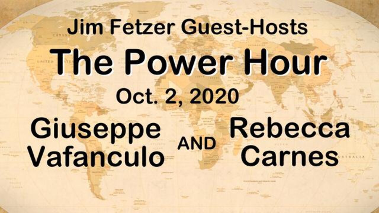 Jim Fetzer Guest-Hosts The Power Hour, 02 October, 2020