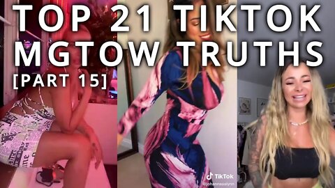 Top 21 TikTok MGTOW Truths — Why Men Stopped Dating [Part 15]