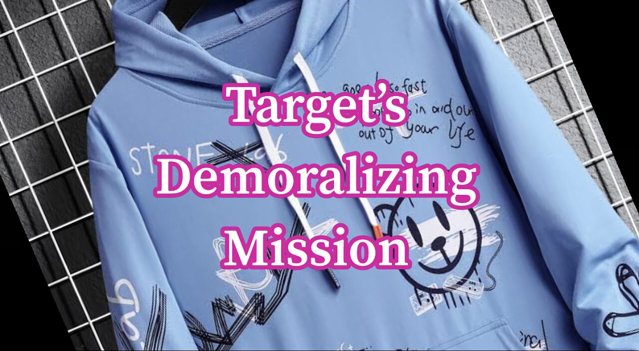 Target’s Demoralizing Mission ￼