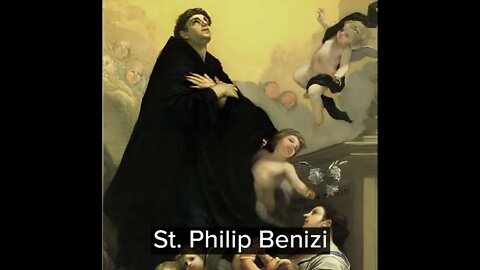 Philip Benizi - Saint of the Day August 23