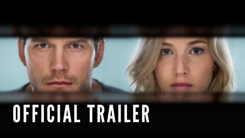 Passengers (2016) | Official Trailer