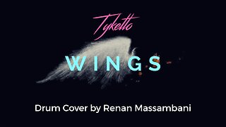 Wings - Tyketto - Drum Cover - Renan Massambani