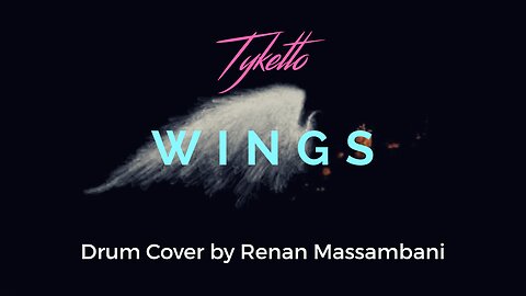 Wings - Tyketto - Drum Cover - Renan Massambani