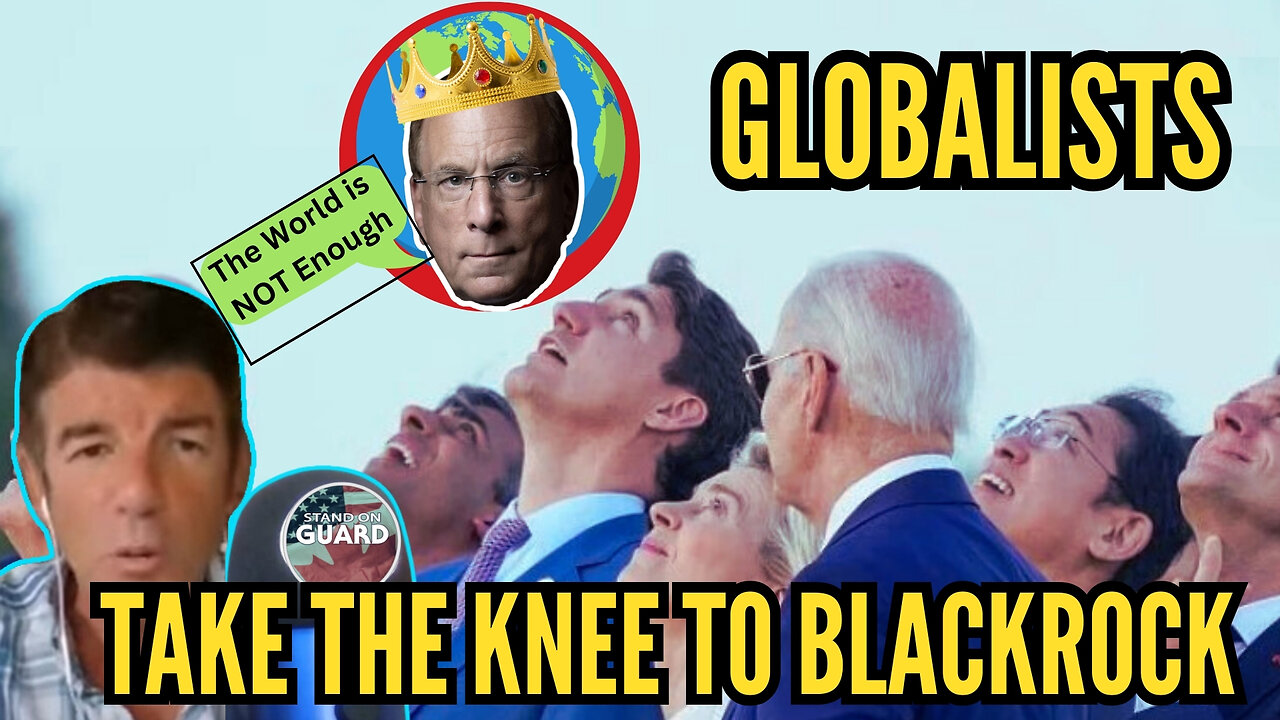 Trudeau & Globalist G7 Take the Knee to Blackrock, Neo-Feudalism Comes Out of the Closet| SOG CLIP