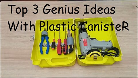 Top 3 Genius Ideas With Plastic CanisteR