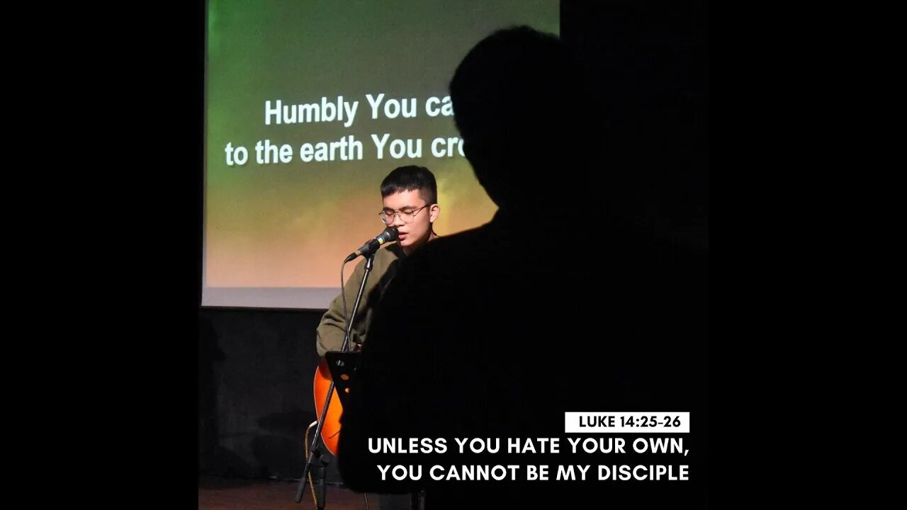 [20210123] Unless You Hate Your Own, You Cannot Be My Disciple