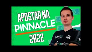 Como Apostar na Pinnacle 2022